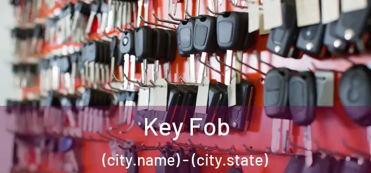  Key Fob (city.name) - (city.state)